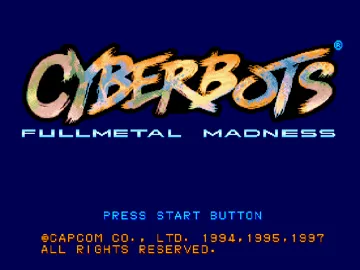 Cyberbots - Fullmetal Madness (JP) screen shot title